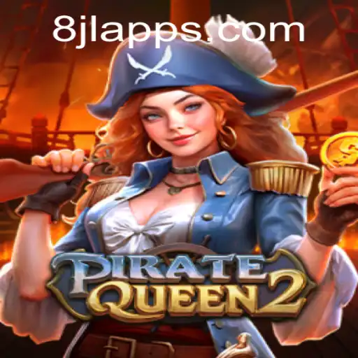 Exploring the Thrilling World of PirateQueen2: A Must-Play Game on 8JL Slot App