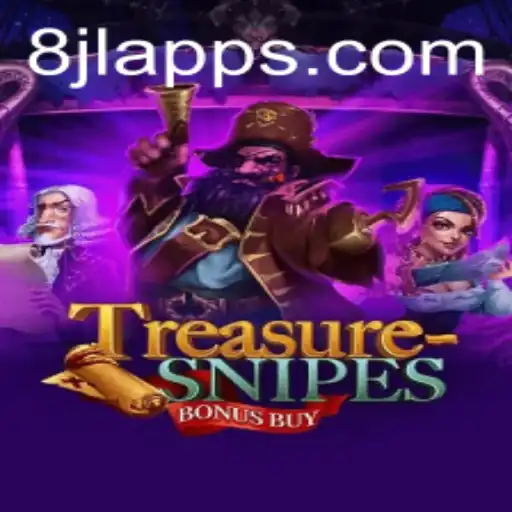 Exploring TreasuresnipesBonusBuy: A Game of Fortune on 8JL Slot App