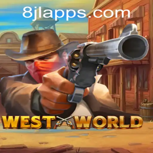 Discovering WestWorld: A Comprehensive Guide to Gameplay and Rules with a Focus on 8JL Slot App